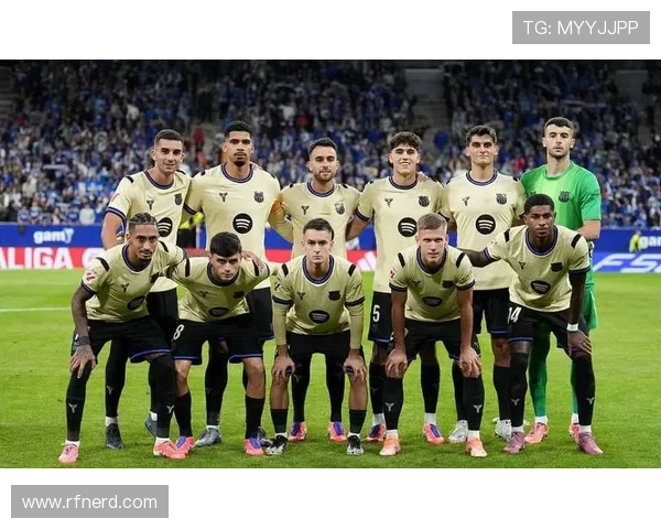 巴萨核心阵容是否足够成熟，稳定性面临赛季关键阶段考验