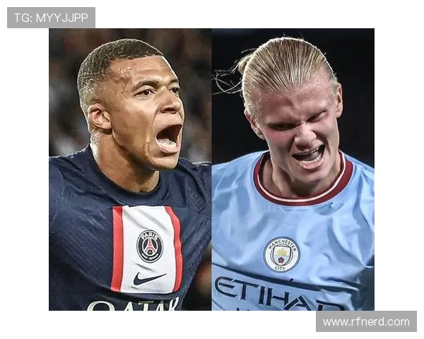 哈兰德与本泽马对比：终结效率与技术全面的结构性差异分析