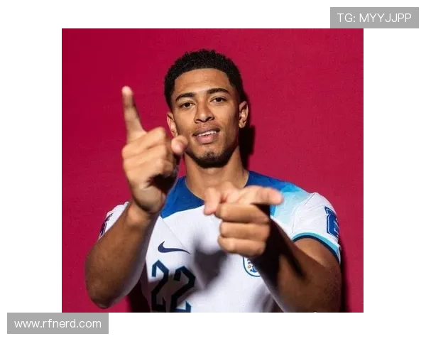 贝林厄姆能否成为世界第一中场：攻防贡献与核心影响力分析